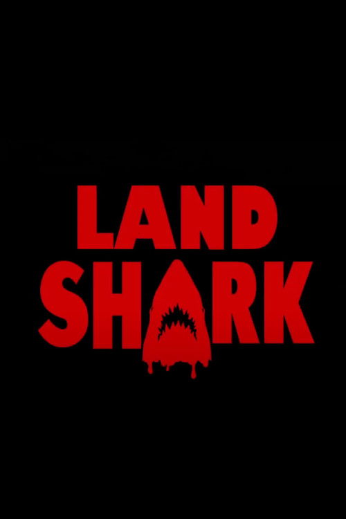 Land Shark (2023) poster