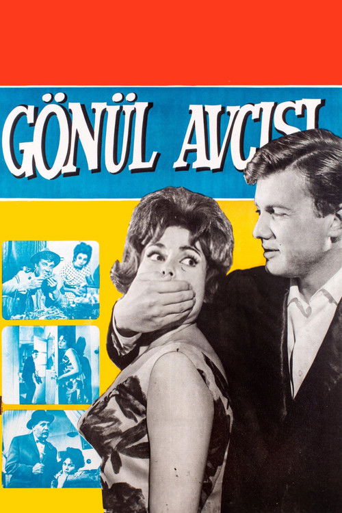 Gönül Avcısı (1962) poster