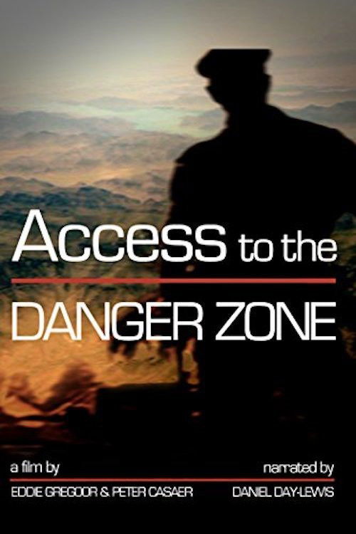 Access to the Danger Zone (2012) poster
