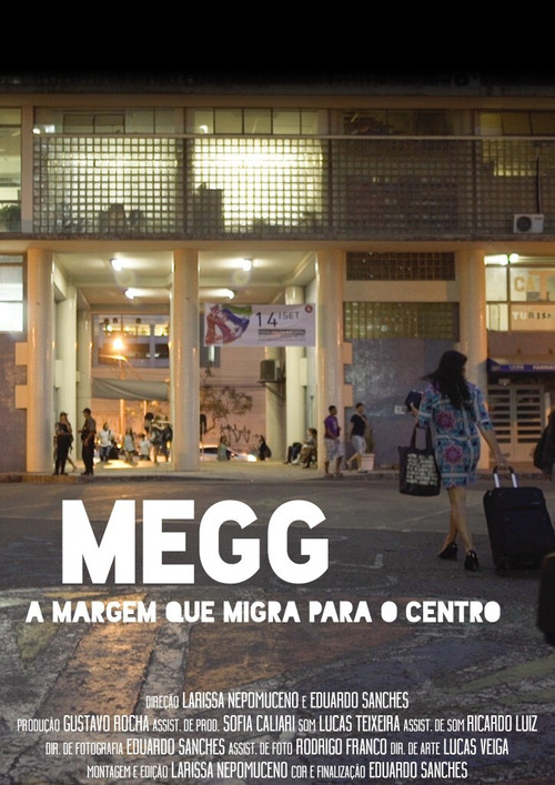 Megg - The Margin Who Migrate to the Center (2018) poster
