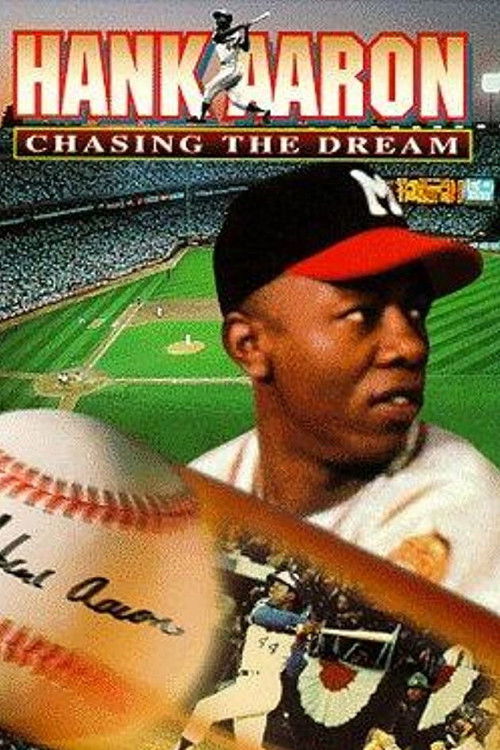 Hank Aaron: Chasing the Dream (1995) poster