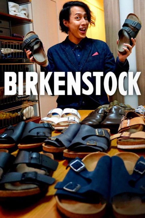 Birkenstock – Die Freiheit trägt Sandale (2019) poster