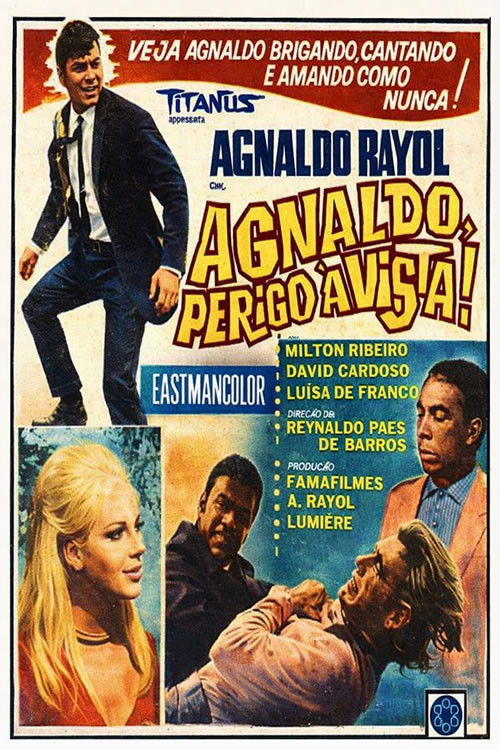 Agnaldo, Perigo à Vista (1969) poster