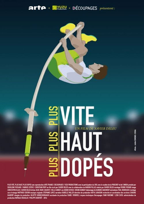 Plus vite, plus haut, plus dopés (2016) poster