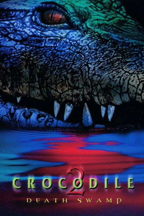 Crocodile 2: Death Roll (2002) poster