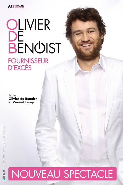 Olivier de Benoist - Fournisseur d'excès (2015) poster