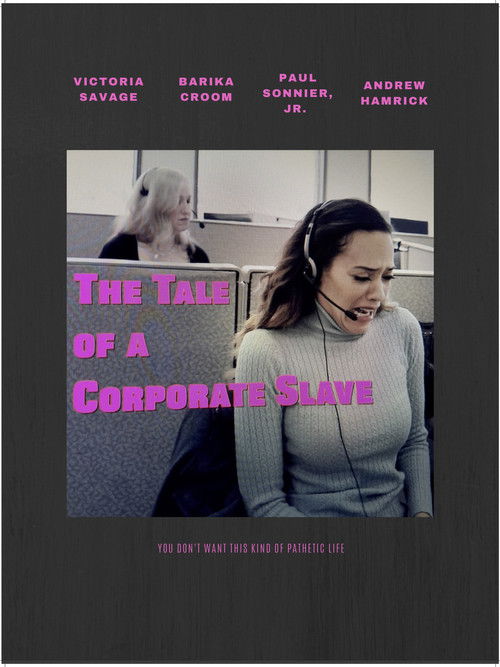 The Tale of A Corporate Slave (2019) poster