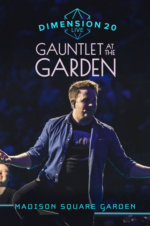 Dimension 20 Live: Gauntlet at the Garden (2025) poster