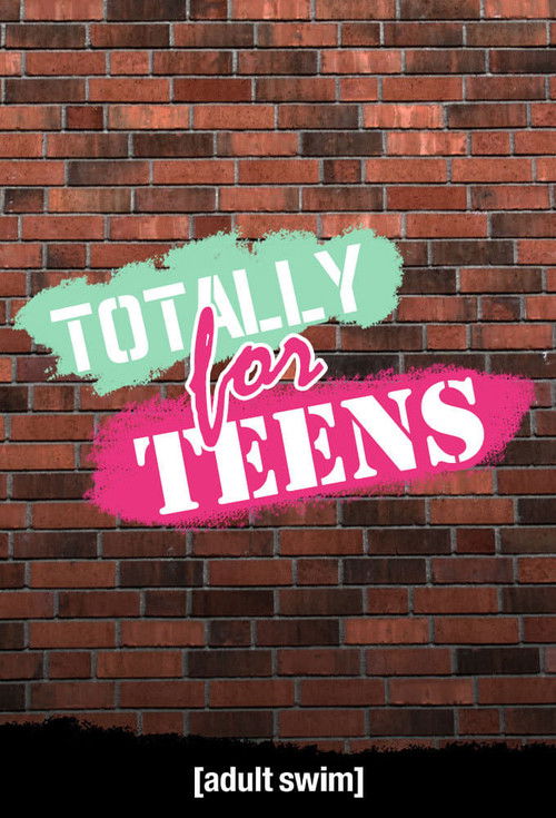 Totally for Teens (2009) poster