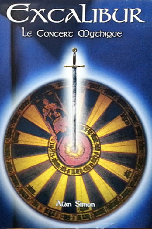 Excalibur : Le concert mythique (1999) poster
