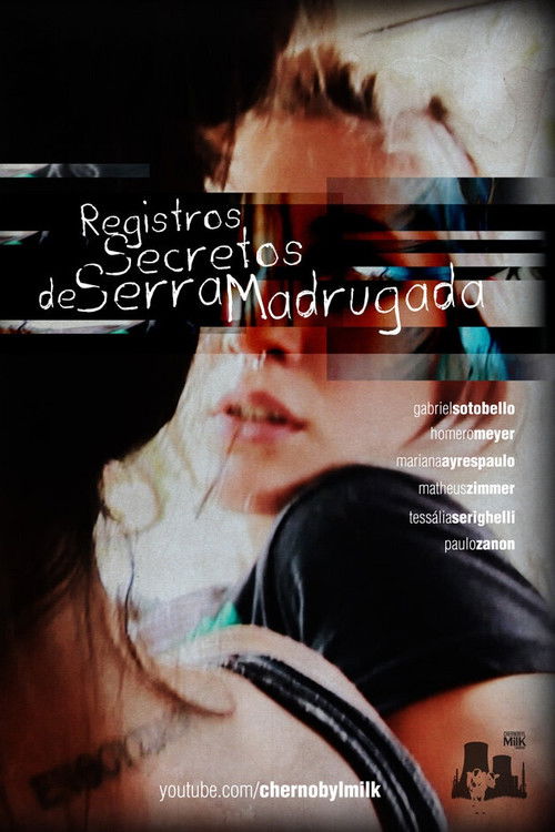 Registros Secretos de Serra Madrugada (2013) poster