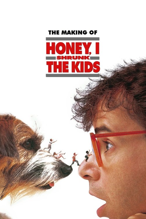 The Making of Honey, I Shrunk the Kids (1989) poster