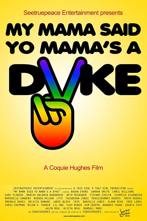 My Mama Said Yo Mama's a Dyke (2010) poster