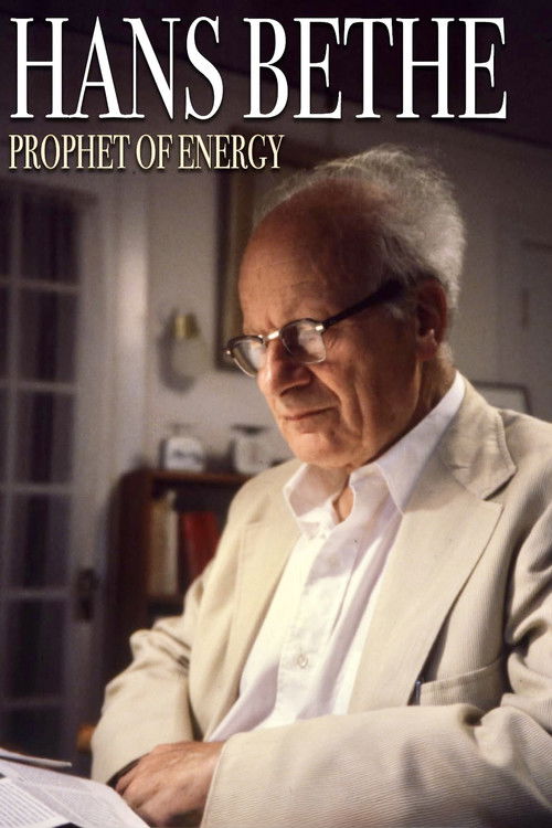 Hans Bethe꞉ Prophet of Energy (1980) poster
