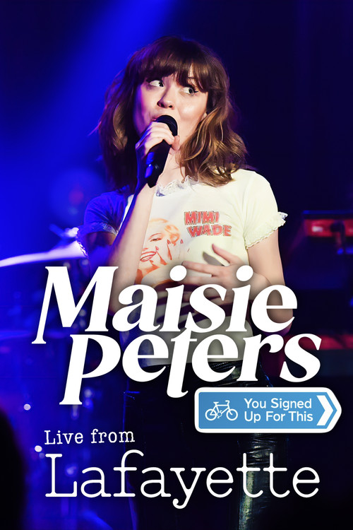 Maisie Peters: You Signed Up For This Live From Lafayette (2021) poster