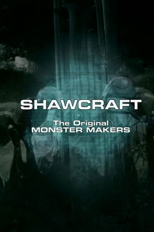 Shawcraft: The Original Monster Makers (2010) poster
