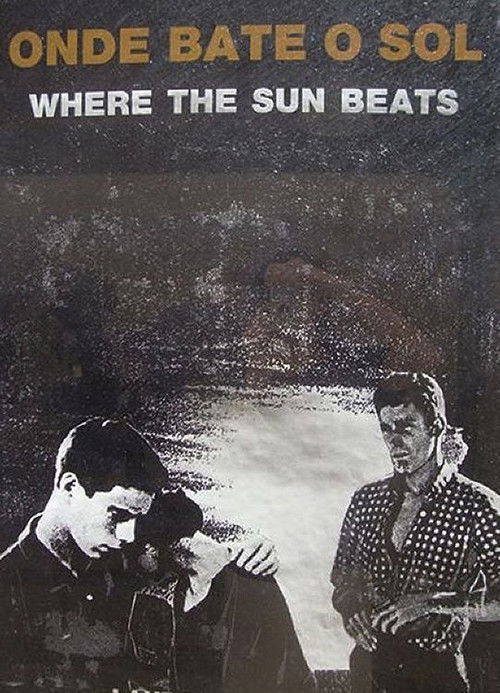 Where the Sun Beats (1989) poster