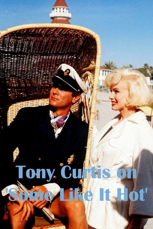 Tony Curtis on 'Some Like It Hot' (2001) poster
