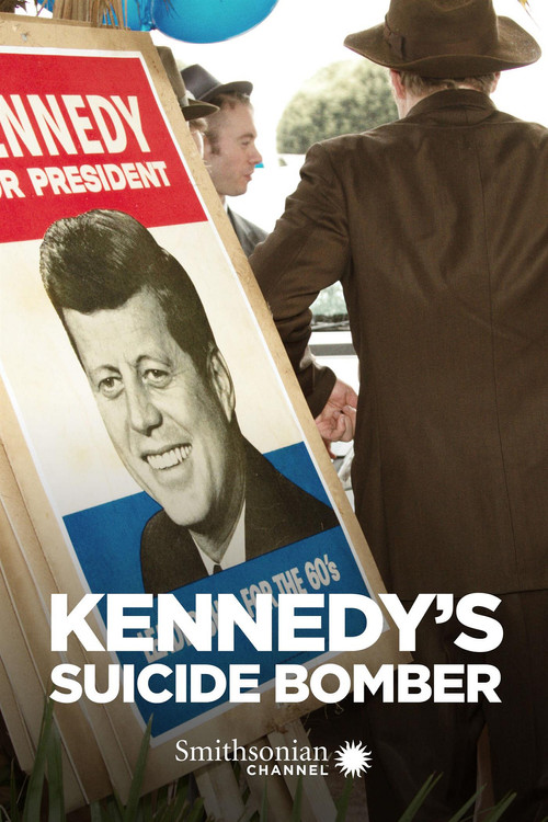 Kennedy's Suicide Bomber (2013) poster