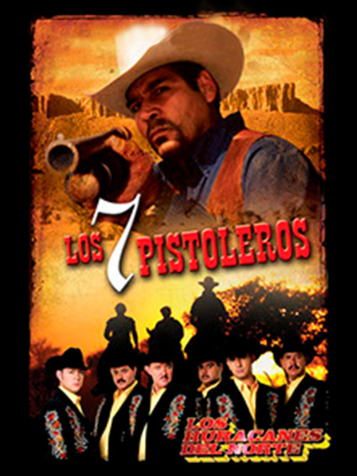 Los Siete Pistoleros (1998) poster