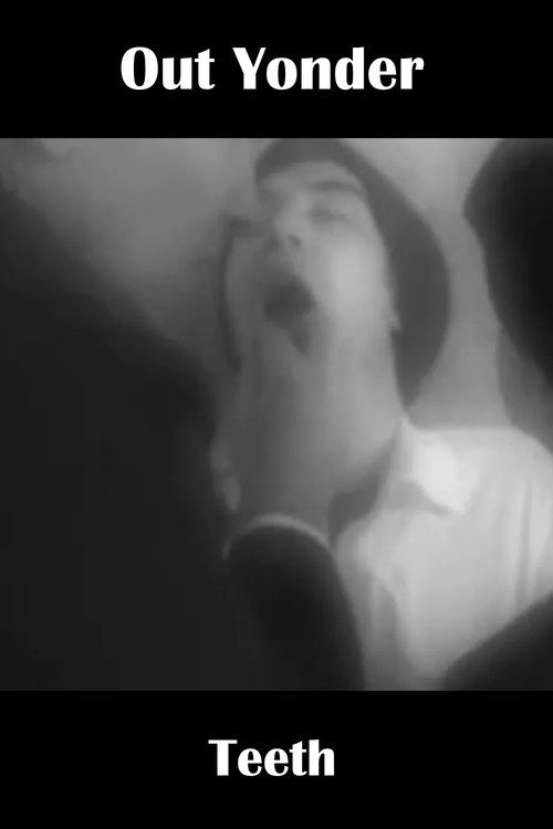 Out Yonder — Teeth (2003) poster