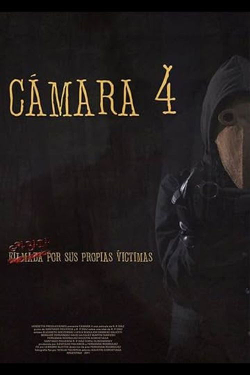 Cámara 4 (2011) poster