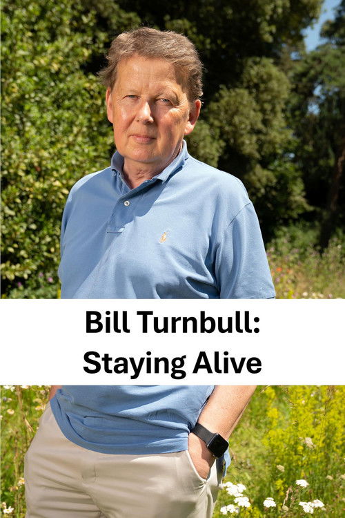 Bill Turnbull: Staying Alive (2019) poster