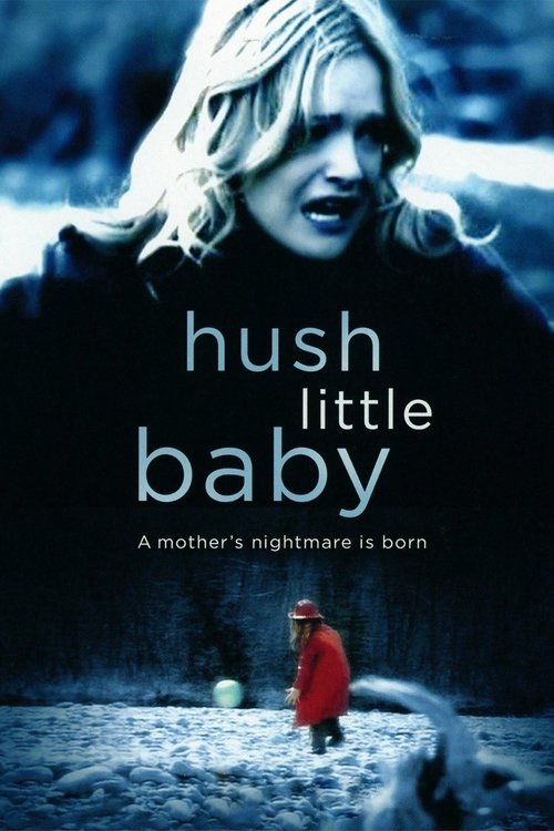 Hush Little Baby (2007) poster