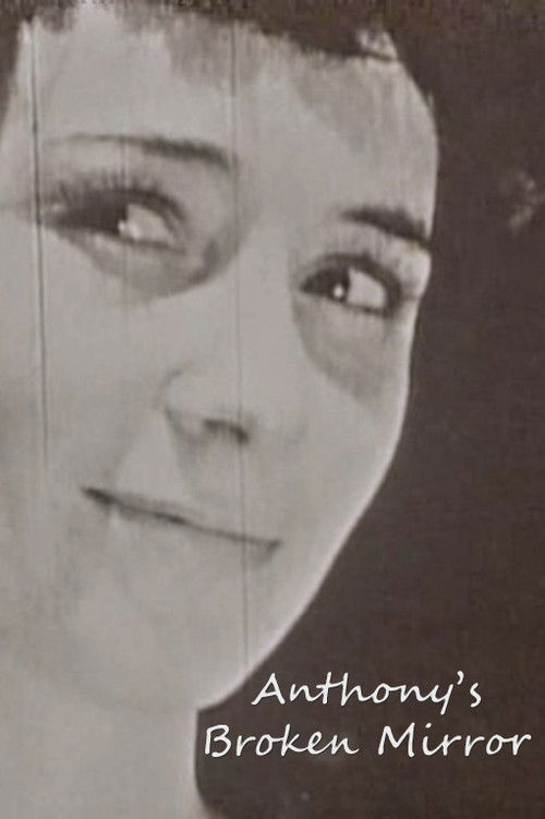 Anthony's Broken Mirror (1957) poster
