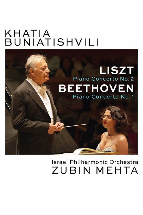 Khatia Buniatishvili and Zubin Mehta: Liszt & Beethoven (2016) poster