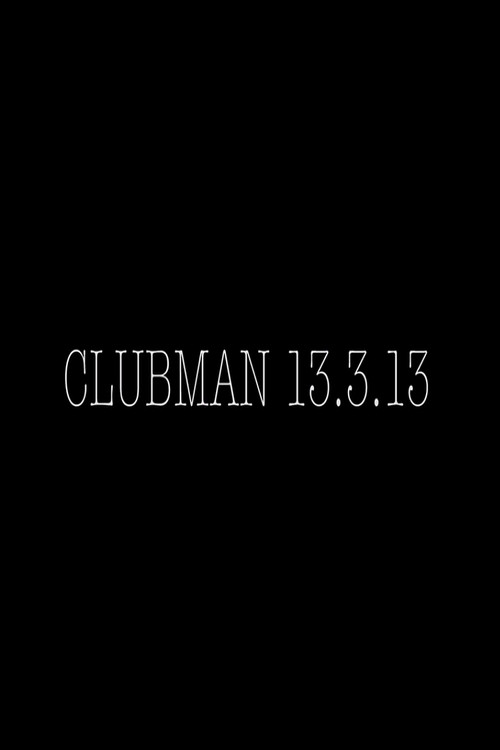 Clubman 13.3.13 poster