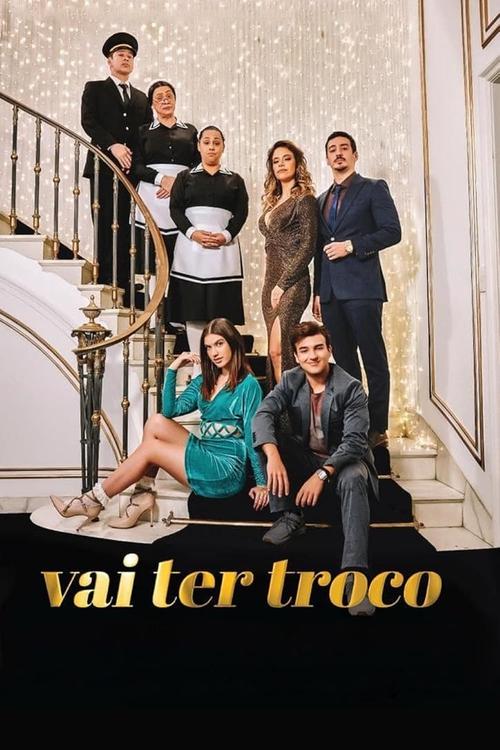 Vai Ter Troco (2023) poster