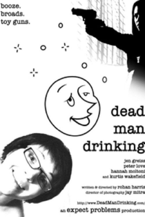 Dead Man Drinking (2008) poster