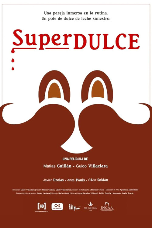 Superdulce (2017) poster
