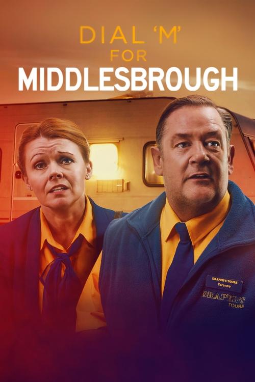 Dial M for Middlesbrough (2019) poster