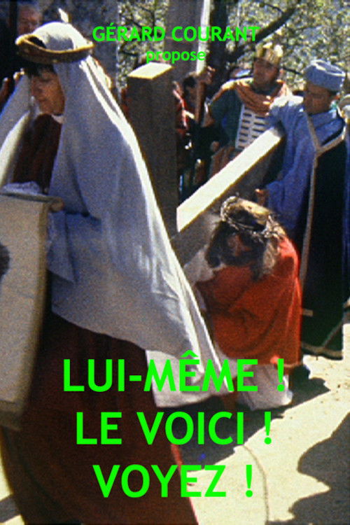 Lui-même ! Le voici! Voyez ! (2013) poster