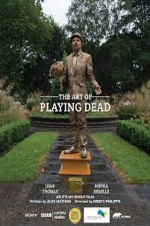 The Art of Playing Dead (2021) poster