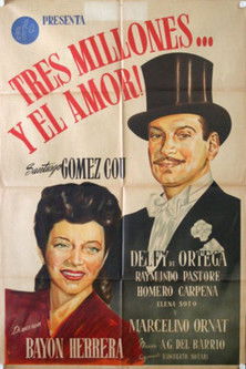 Tres millones... y el amor (1946) poster