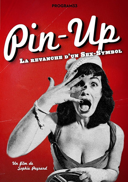 Pin-Up, the Revenge of a Sex Symbol (2016) poster