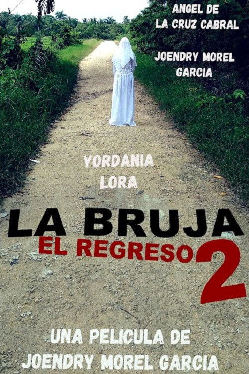 La Bruja 2: El Regreso (2021) poster