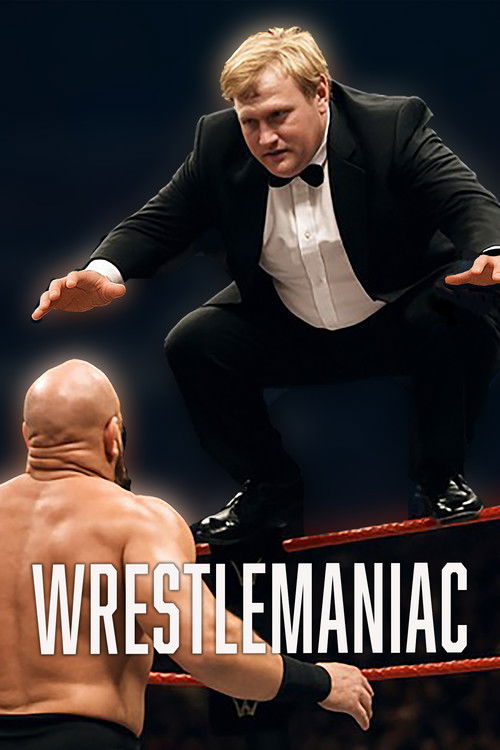 Wrestlemaniac (2002) poster