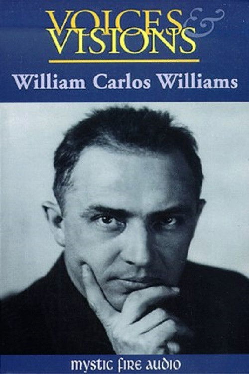 Voices & Visions: William Carlos Williams (1986) poster
