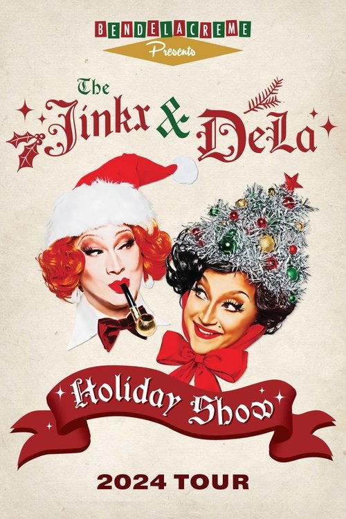 The Jinkx & DeLa Holiday Show 2024 (2024) poster