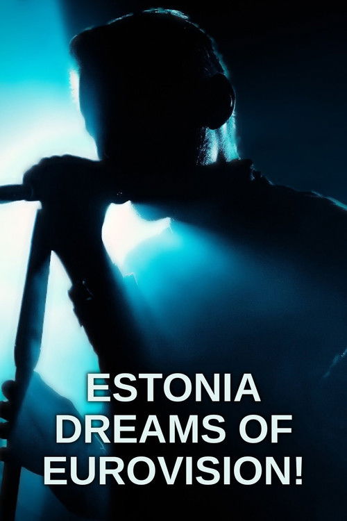 Estonia Dreams of Eurovision! (2002) poster