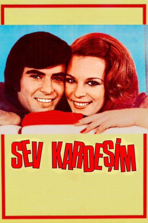 Sev Kardeşim (1972) poster