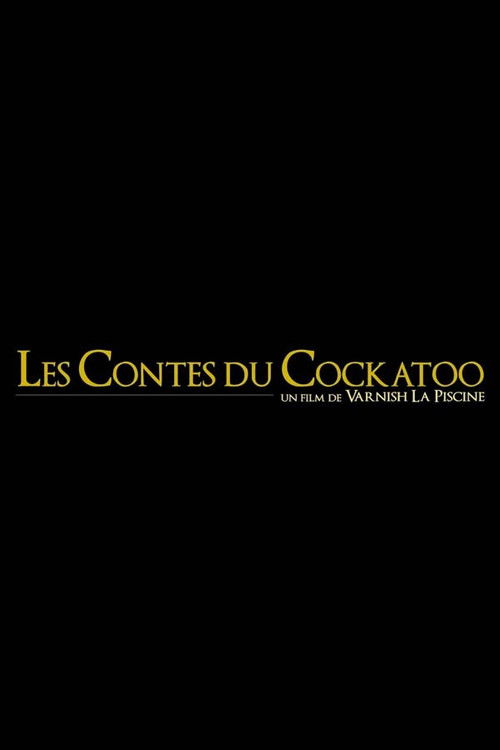 Les Contes du Cockatoo (2020) poster