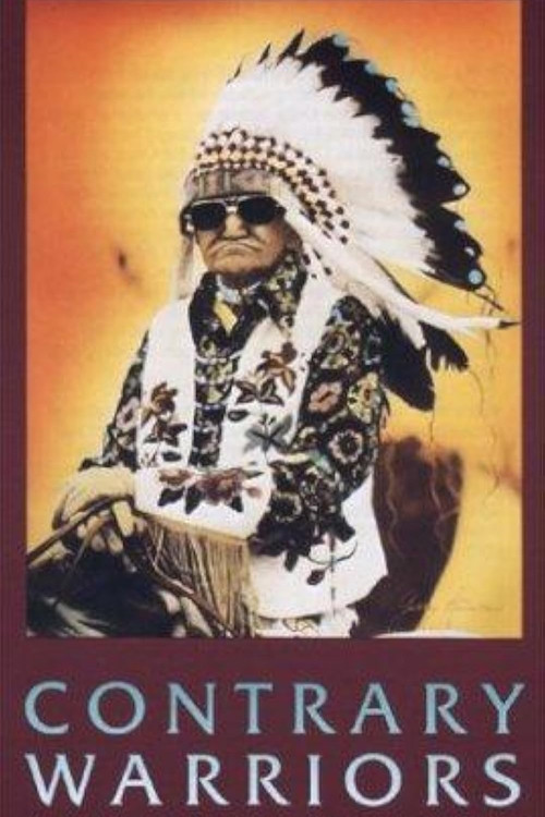 Contrary Warriors: A Film of the Crow Tribe (1985) poster
