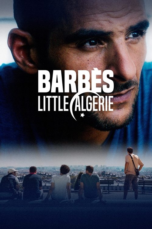 Barbès, little Algérie (2024) poster