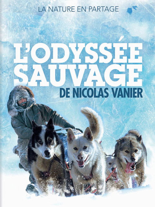 L'Odyssée sauvage (2014) poster