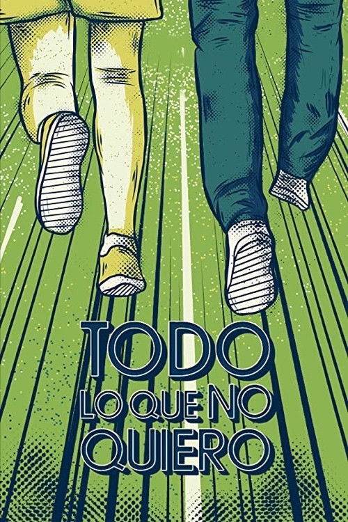 Everything That I Don't Want (2016) poster